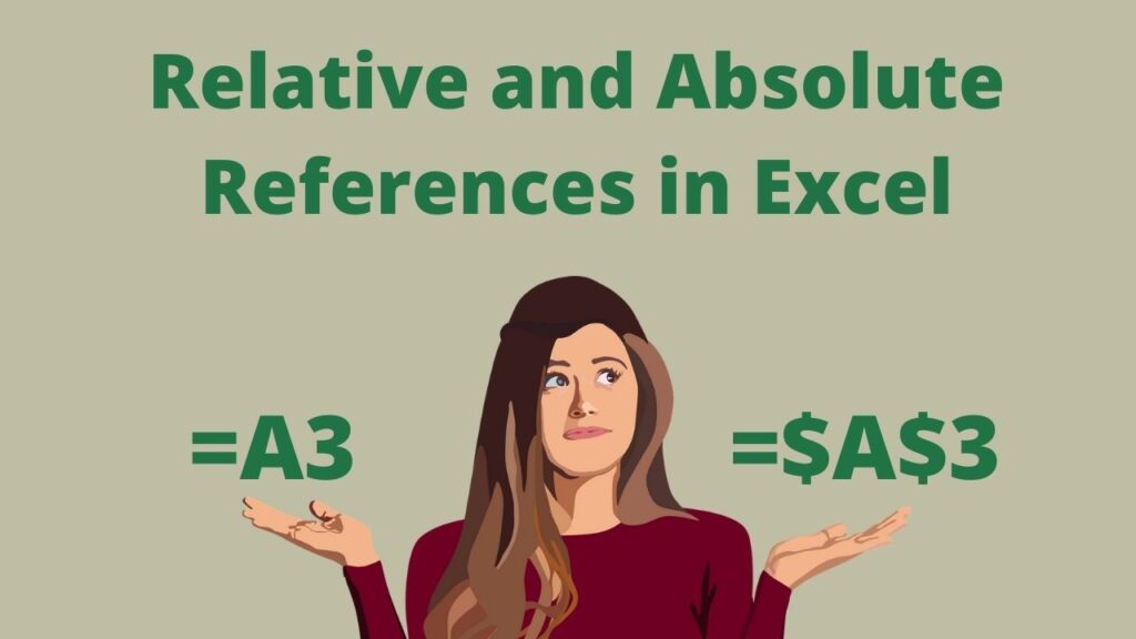 relative and absolute references