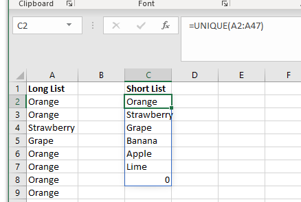 Remove Duplicates example:

The UNIQUE formula in action.